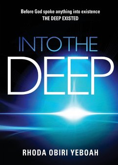 Into The Deep - Yeboah, Rhoda Obiri