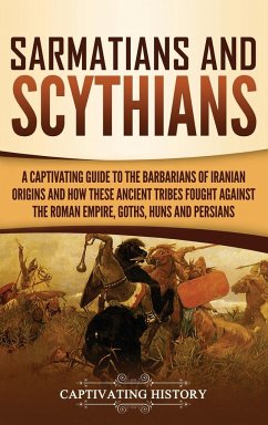 Sarmatians and Scythians - History, Captivating