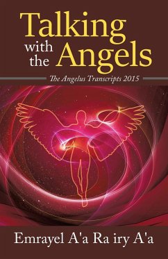 Talking With The Angels - A'A Ra Iry A'A, Emrayel