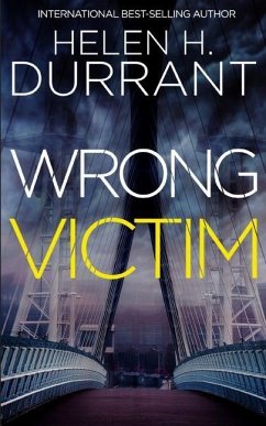 Wrong Victim - Durrant, Helen H.