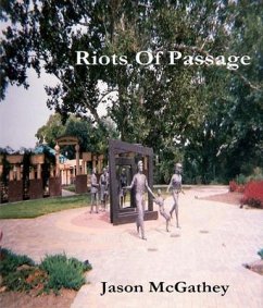 Riots Of Passage (eBook, ePUB) - McGathey, Jason