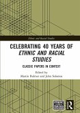 Celebrating 40 Years of Ethnic and Racial Studies (eBook, PDF)