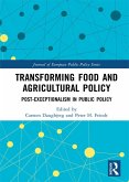 Transforming Food and Agricultural Policy (eBook, ePUB)