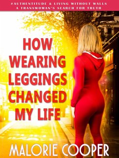Cover How Wearing Leggings Changed My Life (eBook, ePUB)
