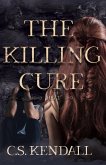 The Killing Cure: Heal (eBook, ePUB)