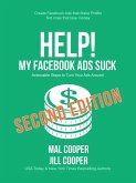 Help! My Facebook Ads Suck - Second Edition (Help! I'm an Author, #1) (eBook, ePUB)