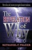 THE REVELATION OF WHY (eBook, ePUB)