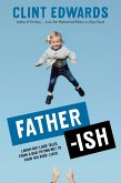Father-ish (eBook, ePUB) Father-ish (eBook, ePUB)