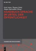 Handbuch Sprache im Urteil der Öffentlichkeit (eBook, PDF)