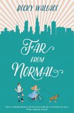 Far From Normal (eBook, ePUB)