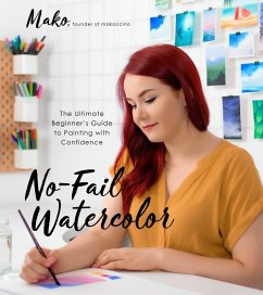 No-Fail Watercolor (eBook, ePUB) - Mako