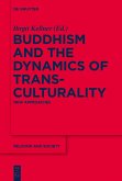 Buddhism and the Dynamics of Transculturality (eBook, PDF)