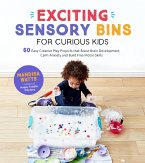 Exciting Sensory Bins for Curious Kids (eBook, ePUB)