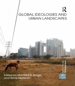 Global Ideologies and Urban Landscapes (eBook, PDF)
