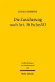 Die Zusicherung nach Art. 36 EuInsVO (eBook, PDF)