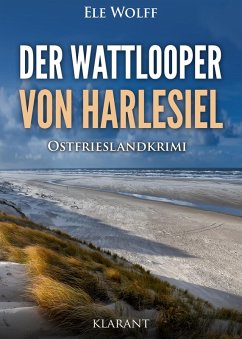 Der Wattlooper von Harlesiel. Ostfrieslandkrimi (eBook, ePUB) Cover Der Wattlooper von Harlesiel. Ostfrieslandkrimi (eBook, ePUB)