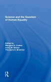 Science And The Question Of Human Equality (eBook, ePUB) Science And The Question Of Human Equality (eBook, ePUB)