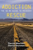 Addiction Rescue (eBook, ePUB)
