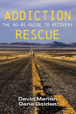 Addiction Rescue (eBook, ePUB) - Marion, David