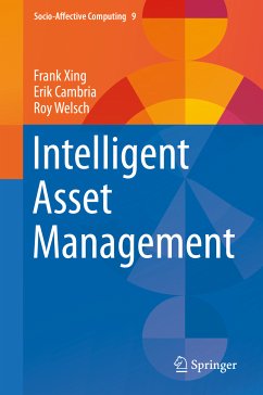 Intelligent Asset Management (eBook, PDF) - Xing, Frank; Cambria, Erik; Welsch, Roy