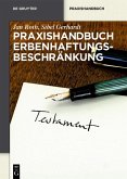 Praxishandbuch Erbenhaftungsbeschränkung (eBook, PDF)