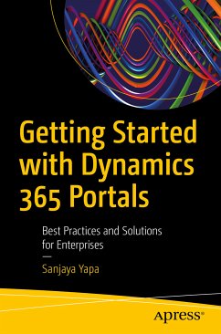 Getting Started with Dynamics 365 Portals (eBook, PDF) - Yapa, Sanjaya