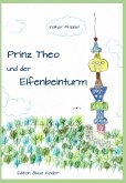 Prinz Theo und der Elfenbeinturm (eBook, ePUB)