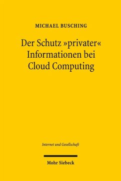 Der Schutz 'privater' Informationen bei Cloud Computing (eBook, PDF) - Busching, Michael