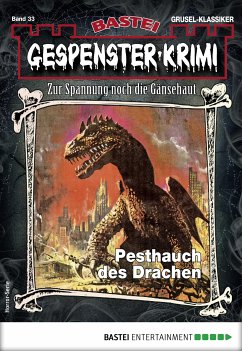 Gespenster-Krimi 33 (eBook, ePUB) - Grave, Mortimer