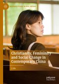Christianity, Femininity and Social Change in Contemporary China (eBook, PDF)