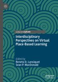 Interdisciplinary Perspectives on Virtual Place-Based Learning (eBook, PDF)
