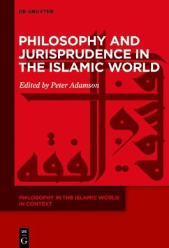 Philosophy and Jurisprudence in the Islamic World (eBook, PDF)
