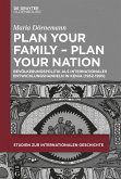 Plan Your Family - Plan Your Nation (eBook, PDF)