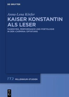 Kaiser Konstantin als Leser (eBook, PDF) - Körfer, Anna-Lena