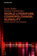 World Literature, Cosmopolitanism,... - Bild 1