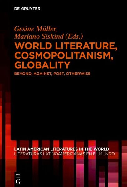World Literature, Cosmopolitanism, Globality (eBook, PDF)