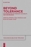 Beyond Tolerance (eBook, PDF)