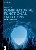 Combinatorial Functional Equations (eBook, PDF)