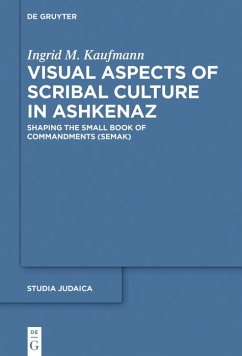 Visual Aspects of Scribal Culture in Ashkenaz (eBook, PDF) - Kaufmann, Ingrid M.