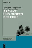 Archive und Museen des Exils (eBook, PDF)