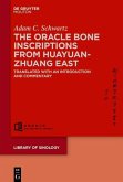 The Oracle Bone Inscriptions from Huayuanzhuang East (eBook, PDF)