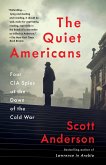 The Quiet Americans (eBook, ePUB)