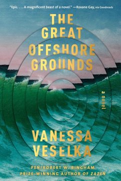 The Great Offshore Grounds (eBook, ePUB) - Veselka, Vanessa
