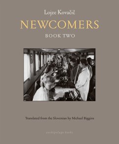 Newcomers: Book Two (eBook, ePUB) - Kovacic, Lojze