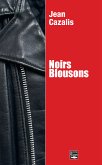 Noirs Blousons (eBook, ePUB)