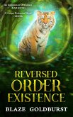 Reversed Order Existence (eBook, ePUB)