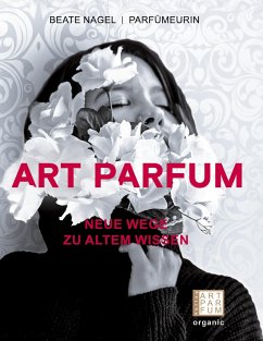 Art parfum - Nagel, Beate