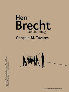Herr Brecht und der Erfolg - Tavares, Gonçalo M.