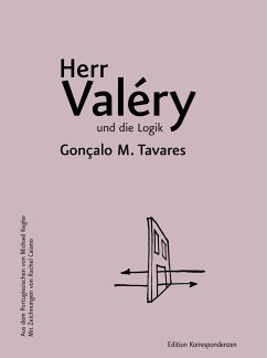 Herr Valéry und die Logik - Tavares, Gonçalo M.