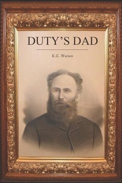 Duty's Dad - Watson, Kg